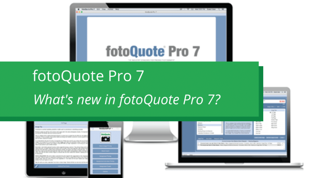 What's new in fotoQuote Pro 7 - Cradoc fotosoftware's Stock and Assignment Photo Price Guide